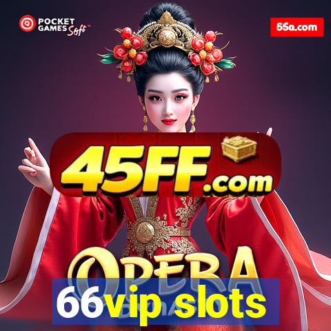 66vip slots